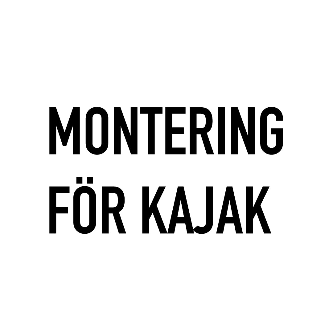 MONTERING FÖR KAJAK