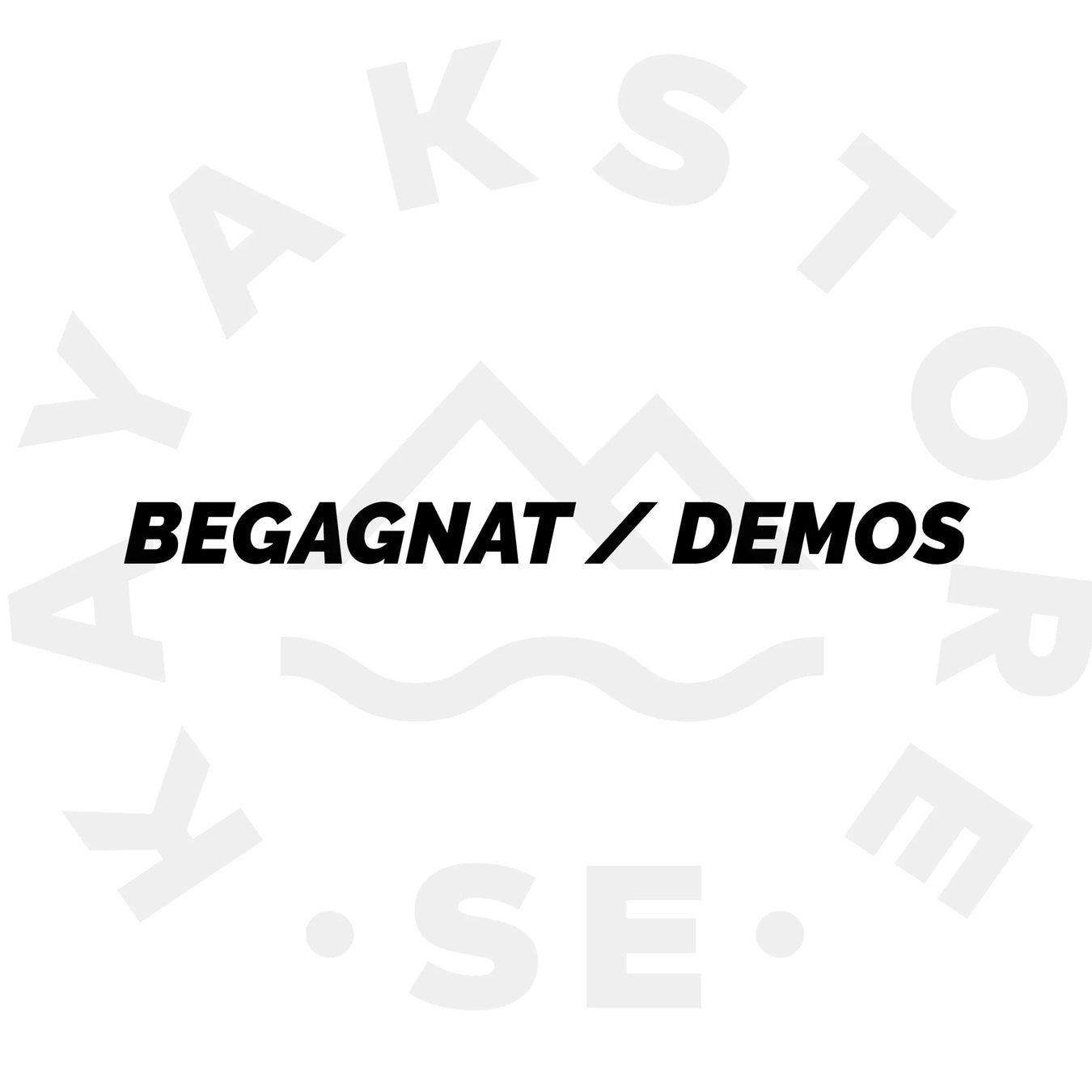 BEGAGNAT / DEMOPRODUKTER Kajak